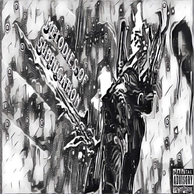 Melodies of Subjugation - Single