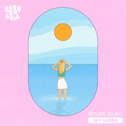 Soleil Bleu - Bleu Soleil & LUIZA