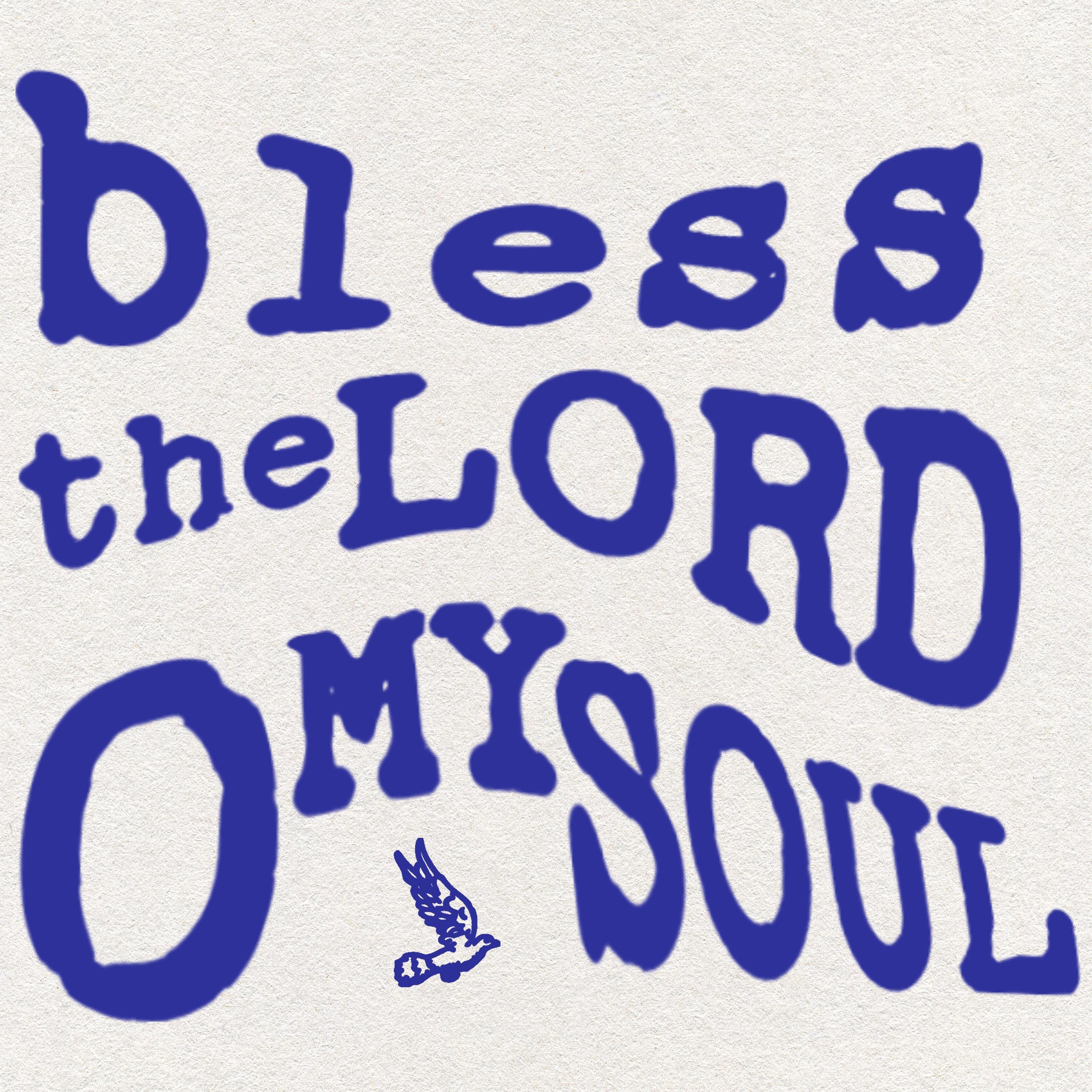 Bless The Lord - Single