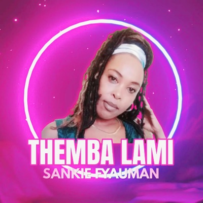 Themba Lami - Single