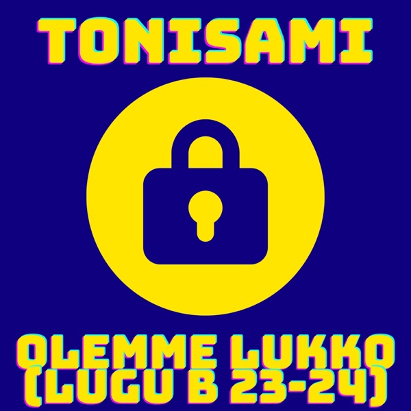 Olemme Lukko (Lugu B 23-24)