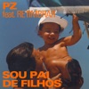 Sou Pai De Filhos (feat Retimbrar)