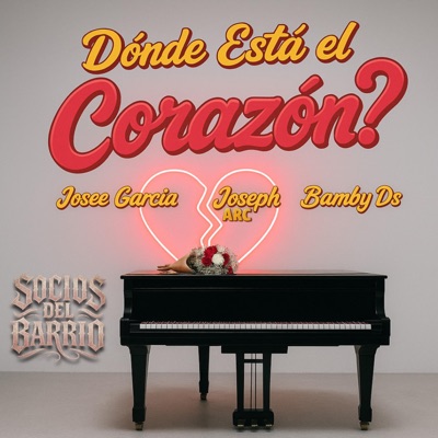 Dónde Está el Corazón (feat. Josee García, Joseph ARC & Bamby Ds) - Single