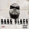 Dark Place - George Gambino lyrics