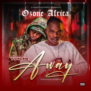 Away (feat. Y Celeb) - Single