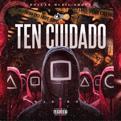 Ten Cuidado (feat. Dollar Music Group) - Single