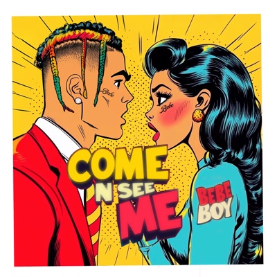 COME N SEE ME - Single