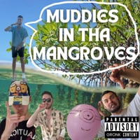Muddies in tha Mangroves - Single - daddylonglegz