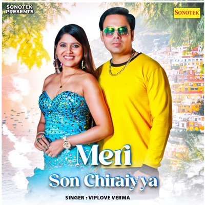 Meri Son Chiraiyya - Single