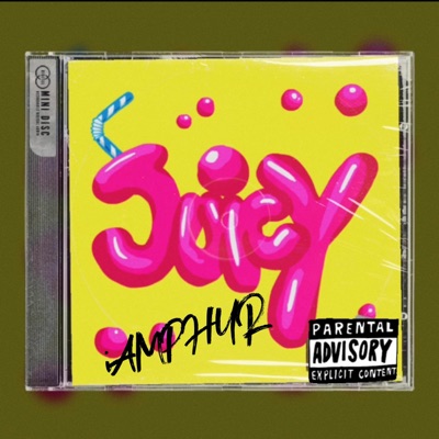 JUICY - Single