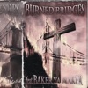 Burned Bridges Redux (feat. Baker Ya Maker) - Single