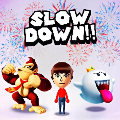 slow down!! - Single