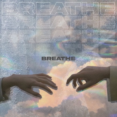 breathe - Single