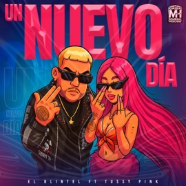 Un Nuevo Día (feat. El Blintel, La tussy & Dj Stanley) Papi jotax