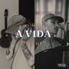 O QUE A VIDA NOS DEU - Single