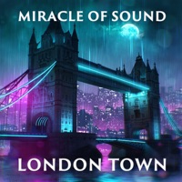 London Town (2026 Version) - Single - Miracle of Sound