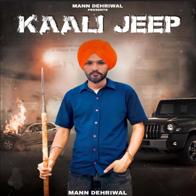 Kaali Jeep (feat. Mann Dheriwal) - Single