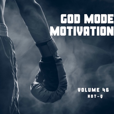 God Mode Motivation 046