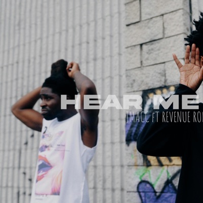Hear Me Out (feat. Revenue Rob) - Single