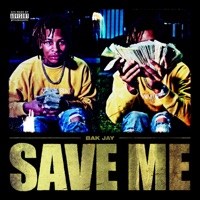Save Me - Single - BAK Jay
