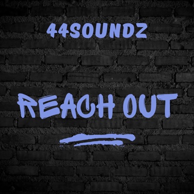 Reach Out (feat. Dutch Shultz, Buzz Knizzle, Larj Marj, Spittza & Manic) - Single