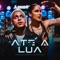 Até a Lua - Michele Andrade & Mc Pedrinho lyrics