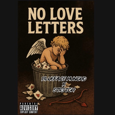 No Love Letters (feat. Str3tch) - Single
