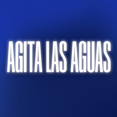 Agita las Aguas - EP