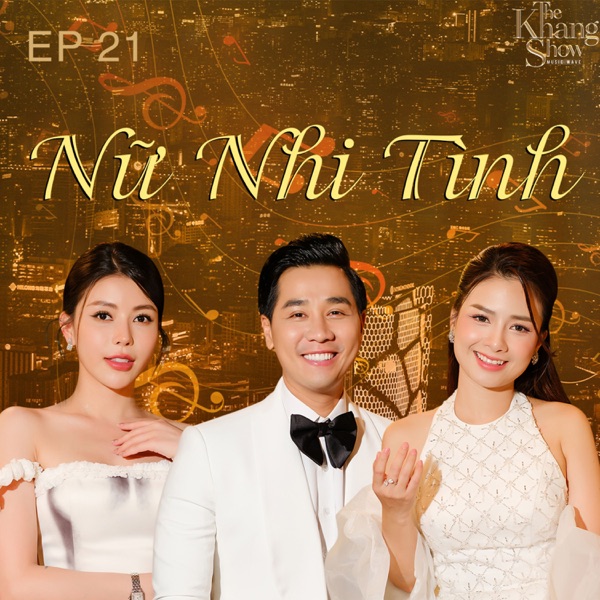 The Khang Show (EP21 Nữ Nhi Tình) - EP