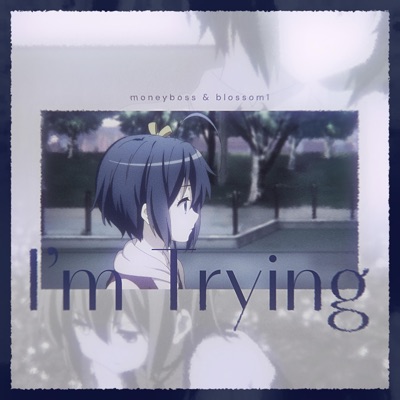 I'm Trying - Single