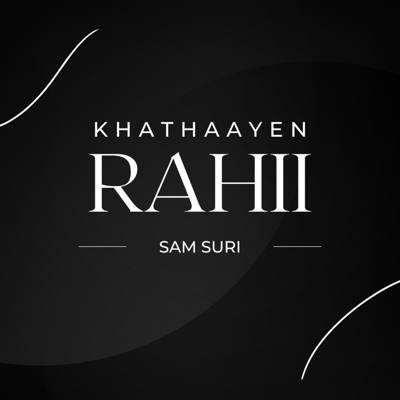 Khathaayen Rahii (feat. Kishan Amin, Ajay Chandran & Anup Nandilath) - Single