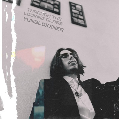 Through The Looking Glass - EP