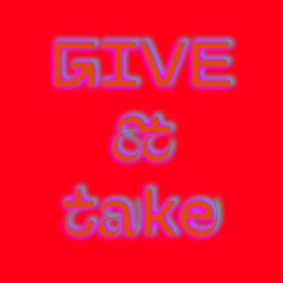 GIVE & take - Single