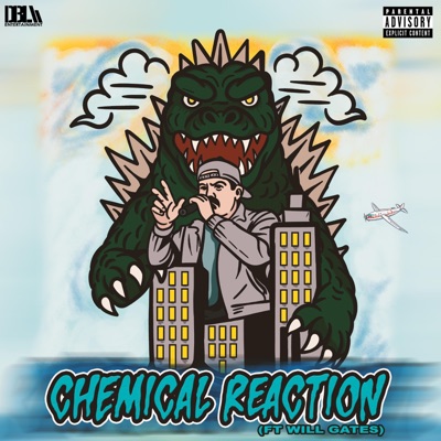 Chemical Reaction (feat. Will Gates) - Single