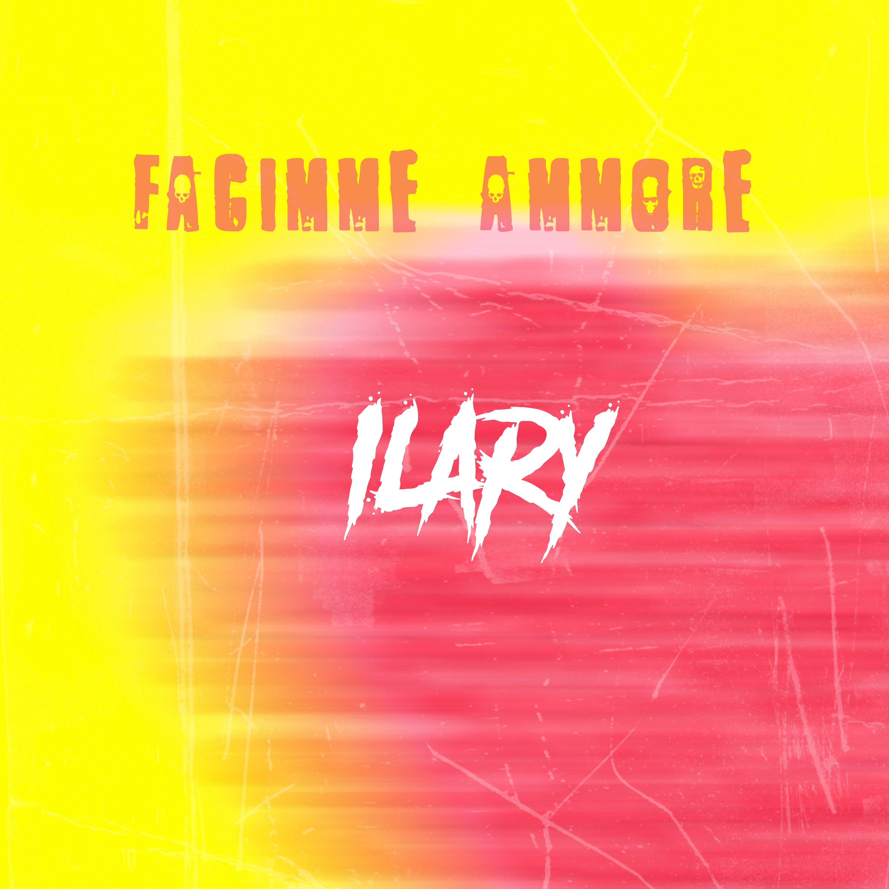 Ilary - Facimme Ammore Con Annuncio