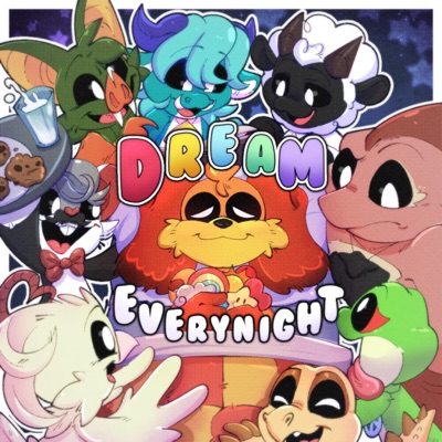 Dream Everynight! (Daydream Critters Song) - Single