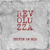 Teifin in mir — Revoluzza