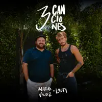 Tres Canciones — MATIAS VALDEZ
