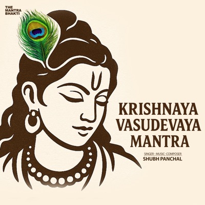 Krishnaya Vasudevaya Mantra - EP