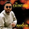 La Calentura - Manolín, El Médico de La Salsa