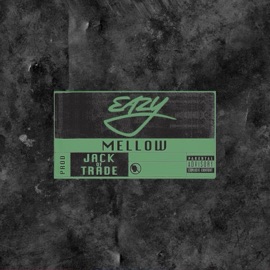 Eazy Mellow