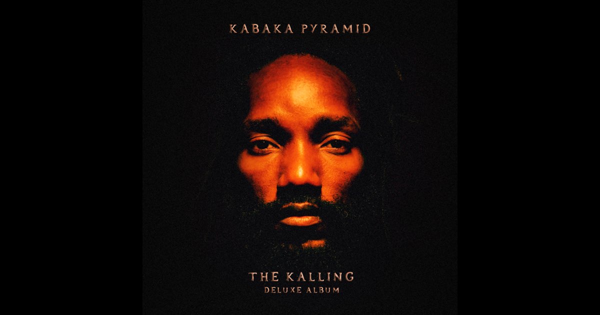 The Kalling (Deluxe) - Kabaka Pyramid