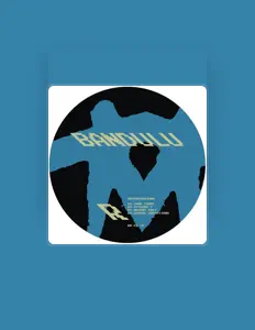 Escucha a Bandulu, mira videos musicales, lee su biografía, consulta las fechas de las gira y más.
