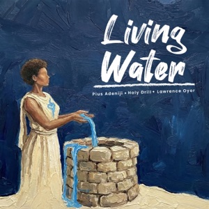 Living Water - Single