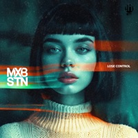 Lose Control - Single - MXBSTN