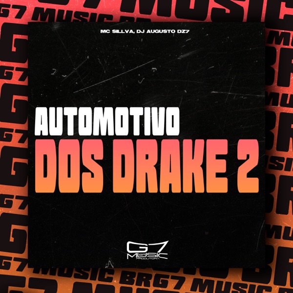 Automotivo dos Drake 2