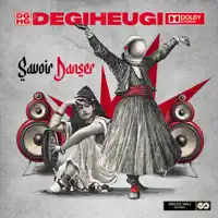 savoir danser — DEGIHEUGI