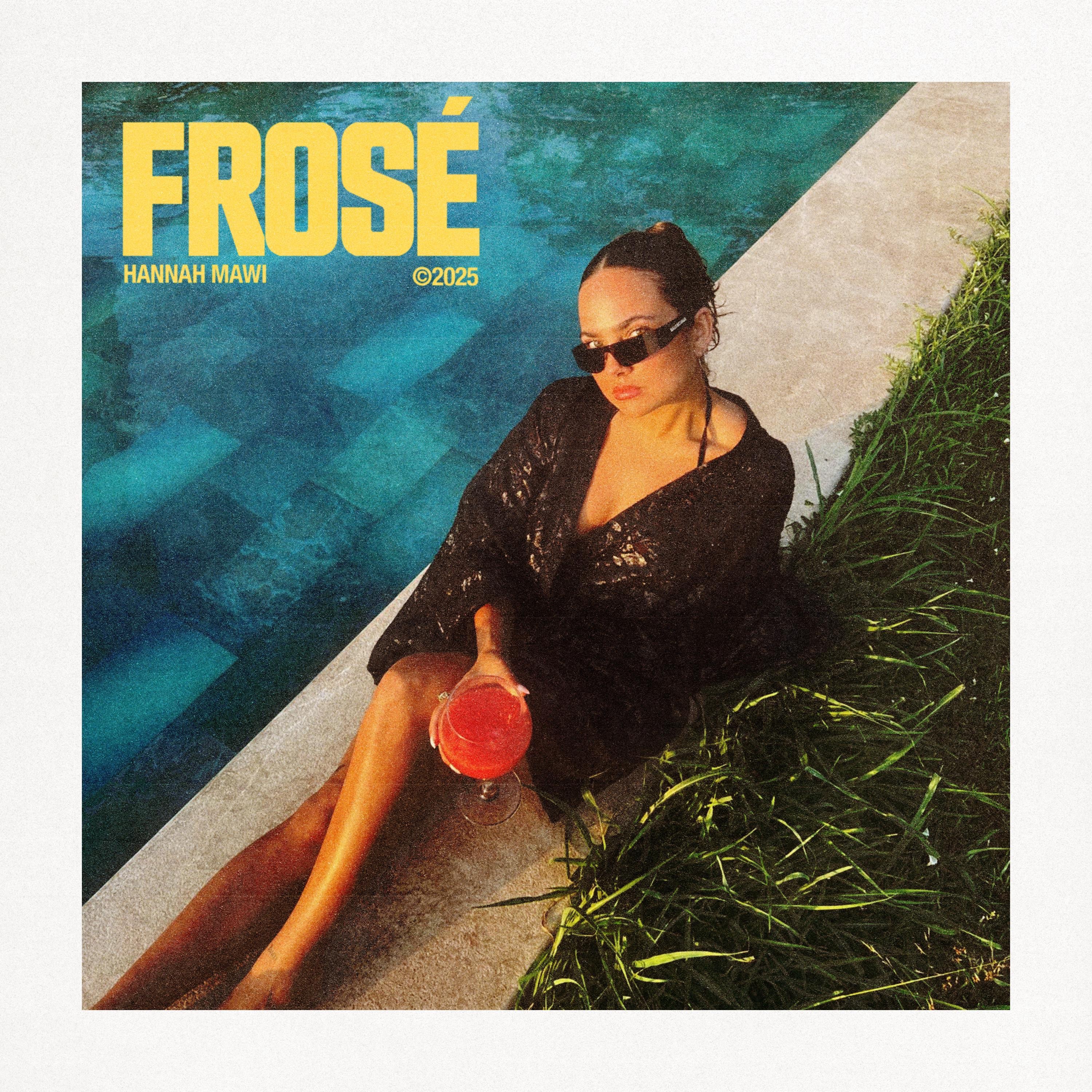 Hannah Mawi - Frosé - NEU BEI SHAKE!FM