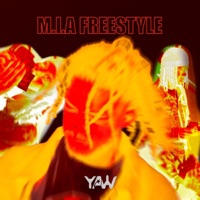 M.I.A FREESTYLE - Single - Yaw