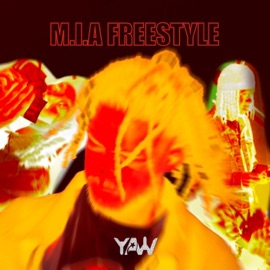 M.I.A FREESTYLE Yaw